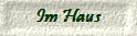 Im Haus